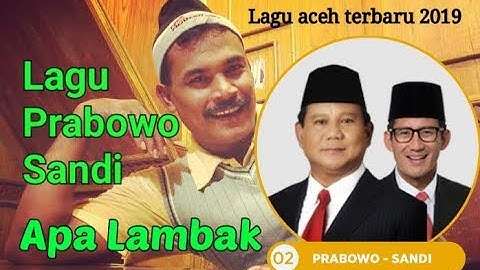 APA LAMBAK 2019_ PRABOWO SANDI (Official Video)