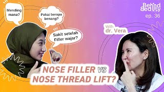 NOSE FILLER VS NOSE THREAD LIFT MENDING MANA ?!