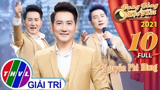 Vang Bóng Một Thời 2021 - Tập 10: Nguyễn Phi Hùng – từ diễn viên múa 