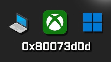Xbox Game Pass Games Are Not Installing Error 0x80073d0d Xbox App/Microsoft Store Windows 11/10 FIX