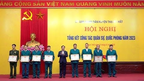 Huyện Thạch Thất tổng kết công tác quốc phòng, quân sự địa phương năm 2023