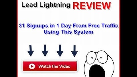 Lead Lightning Review   31 Leads Using Free Traffic !!