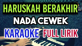 Karaoke Haruskah Berakhir Koplo - Nada Cewek