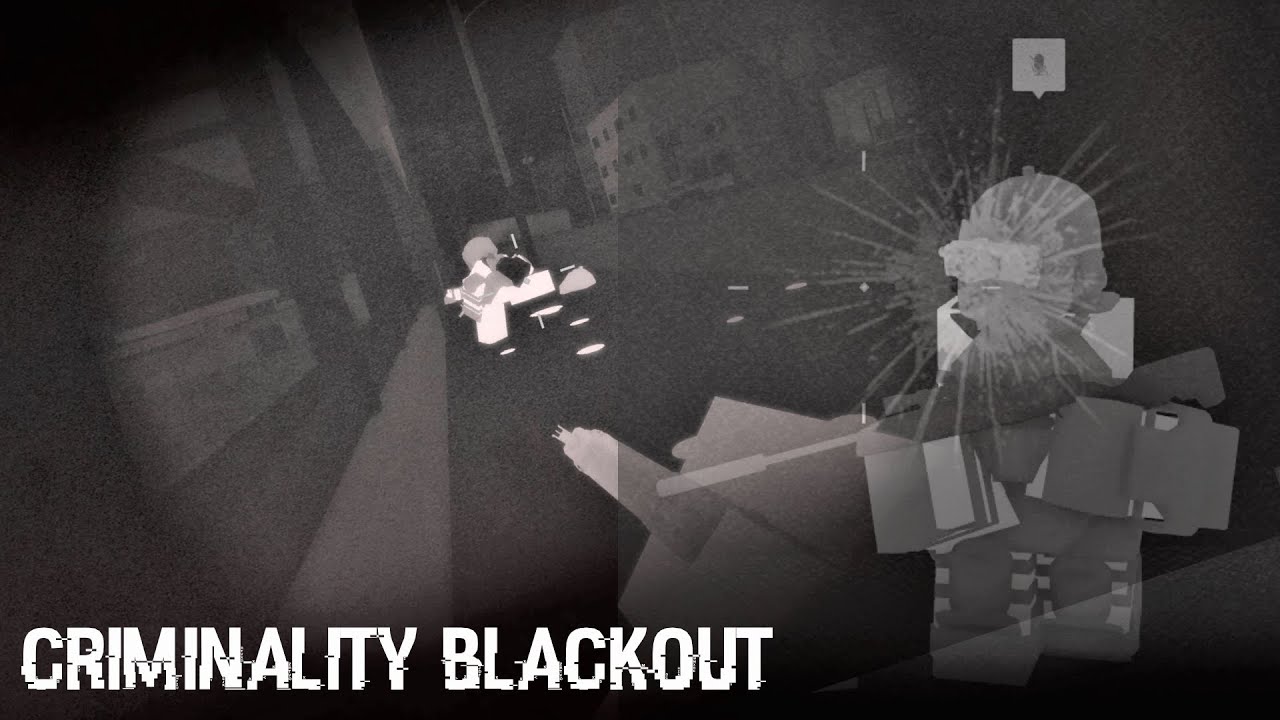 Criminality 1.5 Blackout Event Full