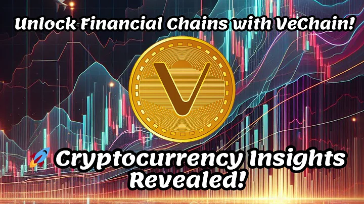 Unlock Financial Chains with VeChain! 🚀 Cryptocurrency Insights Revealed