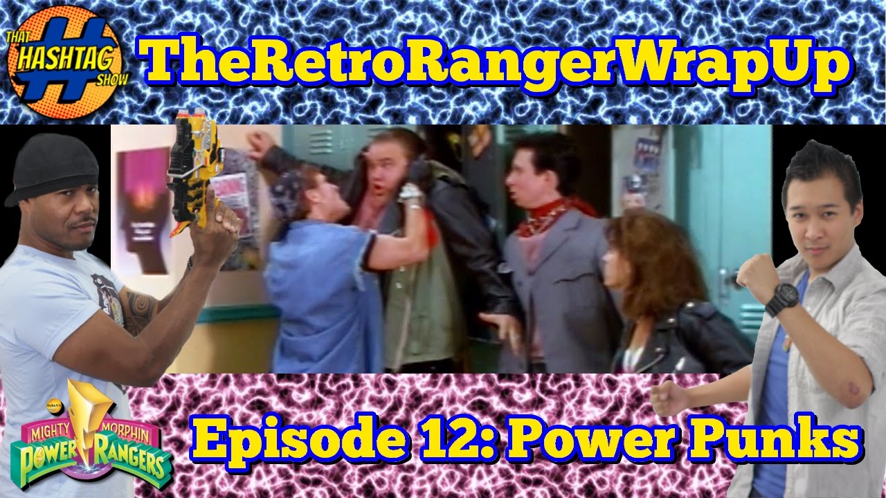 Mighty Morphin Power Rangers Episode 12 Power Punks | The Retro Ranger ...