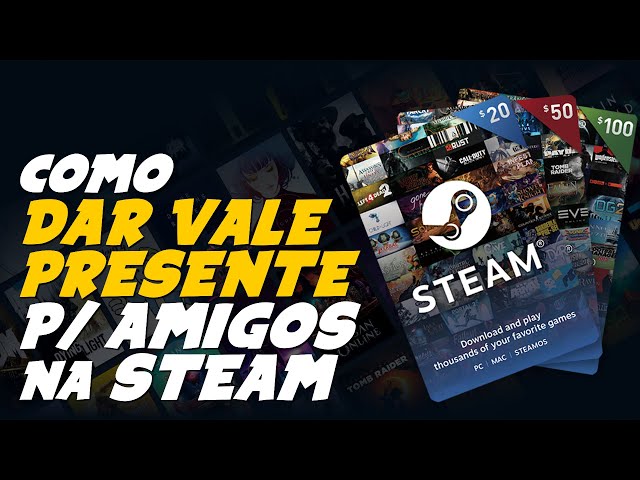 Steam agora permite enviar vales-presentes digitais para os amigos -  NerdBunker