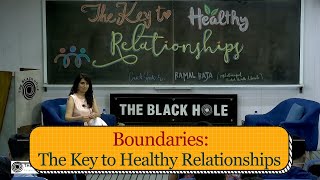Boundaries: The Key to Healthy Relationships | Ramal Raja