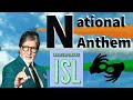 How to learn : Indian National Anthem in INDIAN SIGN LANGUAGE - ISL | Bollywood &amp; Amitabh Bachchan