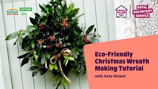 Eco-Friendly Christmas Wreath Making Tutorial with Kate Nisbet 🎄