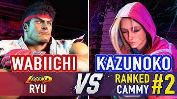 SF6 🤜 Wabiichi (Ryu) vs Kazunoko (#2 Ranked Cammy) 🤛 Street Fighter 6 High Level Gameplay