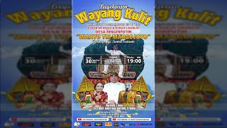 🔴Live Pagelaran Wayang Kulit KI. TANTUT SUTANTO Bt Eka Uget Uget & Gareng Tralala, Desa Ringinputih