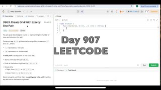 Day 907: LeetCode Problem 3963. Create Grid With Exactly One Path  -Swift
