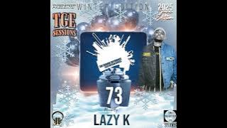 The Groove Experience Sessions 073 [2025 Winter Edition](Mixed By Lazy K SA)