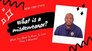 What Is A Misdemeanor In New York State New York Misdemeanor Cles And Sentences