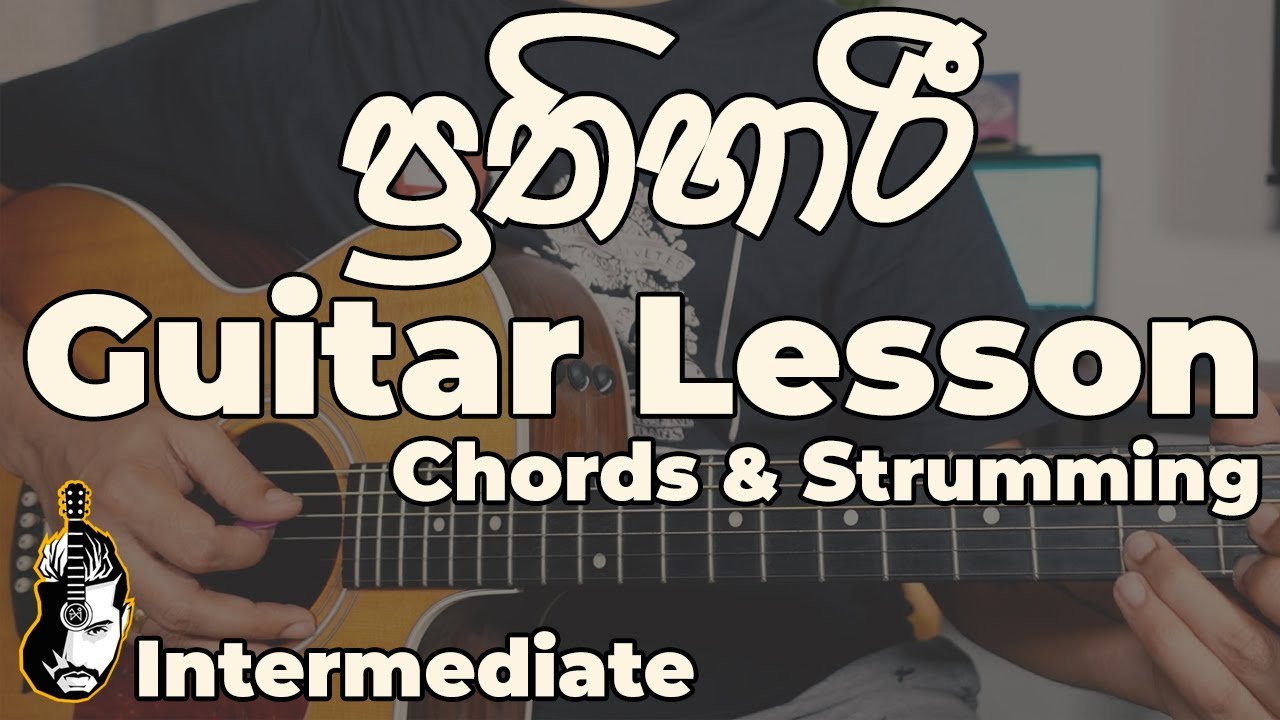 Prathihari Guitar Lesson Supun Perera Chords Strumming Sinhala — free download