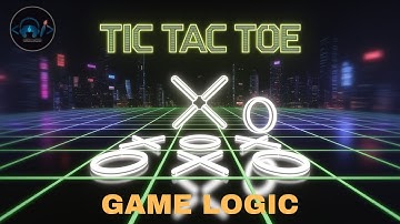 Can You MASTER Tic Tac Toe GAME DEVELOPMENT Logic?