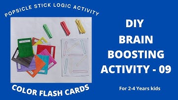 DIY Brain Boosting Activity - 09 | Popsicle Stick Logic Activity | Learn Colors with DIY Flash Cards