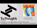 Quantic, Anita Tijoux - Doo Wop - That Thing