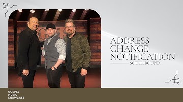 Southbound | Address Change Notification