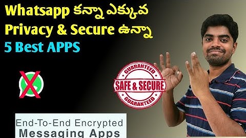 Top 5 WhatsApp Alternative Apps Telugu | Best Secure whatsapp Alternative apps 2021 in Telugu