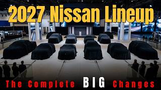 The Competition Should Be Worried: Nissan CEO Unveiled 10 All-New Models for 2027