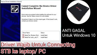 Cara Instal Driver Windows 10 Anti Gagal. -Driver Amlogic Mediatek- Stb Connecting Laptoppc