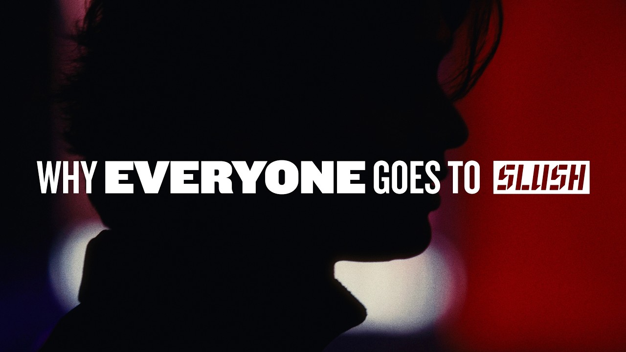 Thumbnail for Why Everyone Goes to Slush