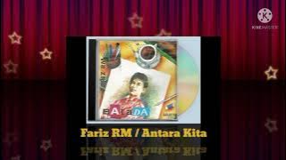 Fariz RM - Antara Kita (Digitally Remastered Audio / 1991)