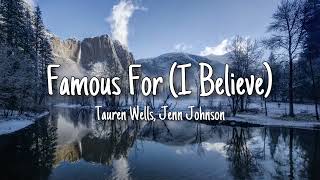 Famous For (I Believe) - Tauren Wells & Jenn Johnson (Karaoke)