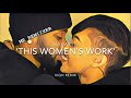 Maxwell - This Woman’s Work (High Remix)