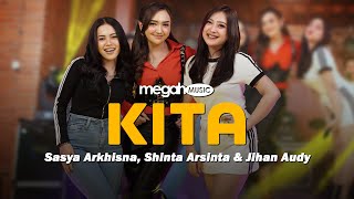 SASYA ARKHISNA, SHINTA ARSINTA, JIHAN AUDY - KITA (SHEILA ON 7) ( LIVE MUSIC COVER)