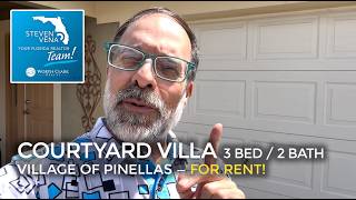 For Rent! Anaheim Model Courtyard Villa | Village of Pinellas | The Villages, Florida