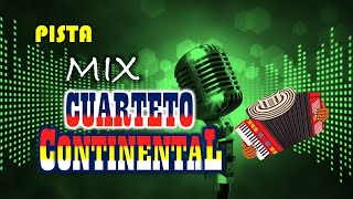 Video thumbnail of "MIX PASTORCITA - CUARTETO CONTINENTAL Pista Con Letra"