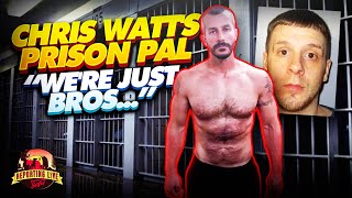 Chris Watts' Prison Pal