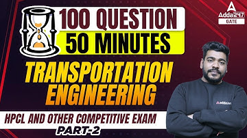 GATE 2023 Preparation Civil Engineering | Transportation Engineering #2 | By Pratik Mishra Sir