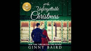 An Unforgettable Christmas, by Ginny Baird Audiobook Excerpt