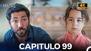 Madre Capitulo 99 (Doblada En Español) 4K FINAL