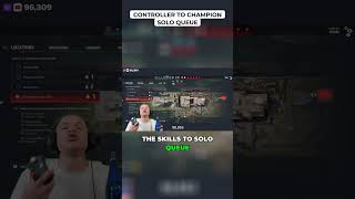 Controller to Champion Solo Queue