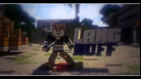 LangHoff @BY JustAniFX///get a mc intro for 100 subs now!!