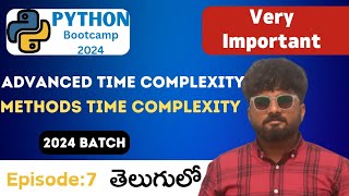 Python  BootCamp in Telugu[Day7]|| Git and GitHub || Lists Methods || Time complexity