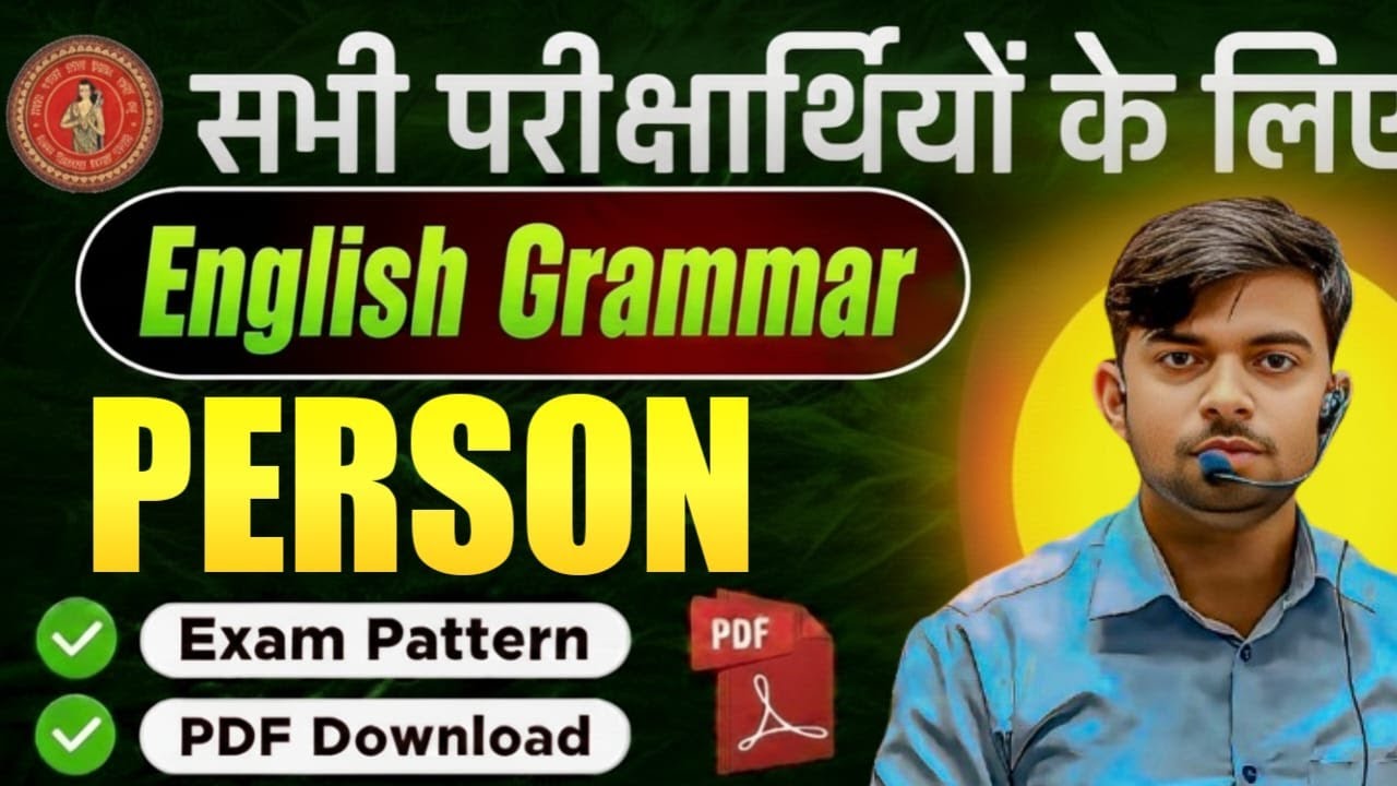 Person in English Grammar | All Exams | Class 6–12 Bihar By Ashish Sir