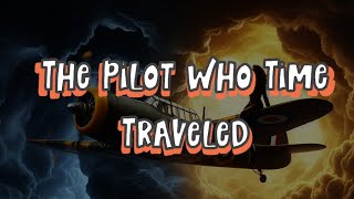 A pilot flies through a storm… and sees the future."Sound crazy? This actually happened.