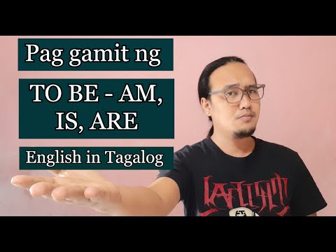 To Be Verb - AmIsAre - English In Tagalog