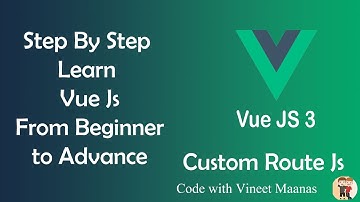 Part-16 | step by step learn vue js 3 from beginner to advance in hindi | Route Js