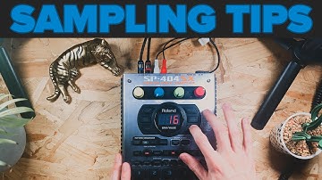Quick sampling tips for beginners - SP404sx