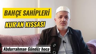 Bahçe Sahipleri Kürtçe Vaazkurandan Güzel Bir Kıssa Resimi