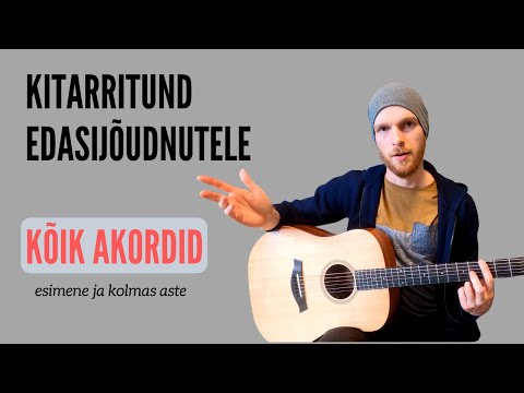 Kitarrikursus edasijõudnutele 1 I Kõik akordid I 1. ja 3. aste