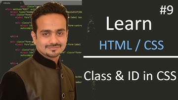 Class and ID in CSS | Learn Full Beginners Course HTML & CSS Part 9 | HTML & CSS Tutorials