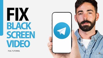 How To Fix Black Screen Video On Telegram App 2025